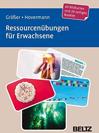 Melanie Gräßer - Ressourcenübungen für Erwachsene: 60 Bildkarten mit 20-seitigem Booklet in stabiler Box, Kartenformat 9,8 x 14,3 cm. (Beltz Therapiekarten) - Preis vom 15.10.2026 23:06:25 h