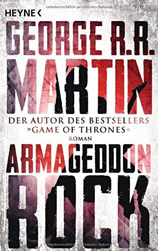 Martin, George R. R. - Armageddon Rock: Roman - Preis vom 09.10.2026 07:28:09 h