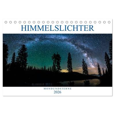 Himmelslichter - Mond und Sterne (Tischkalender 2026 DIN A5 quer), CALVENDO Monatskalender