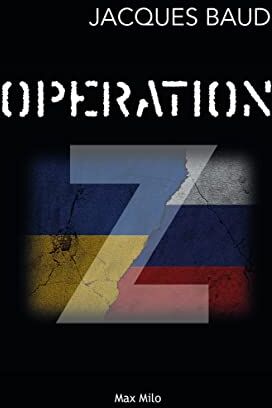 Jacques Baud - Opération Z - Preis vom 11.10.2026 15:43:13 h