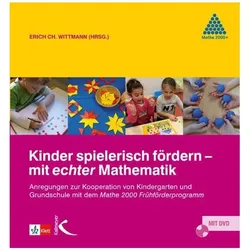 Kinder spielerisch fördern - mit echter Mathematik, Schulbücher von Erich Ch. Wittmann