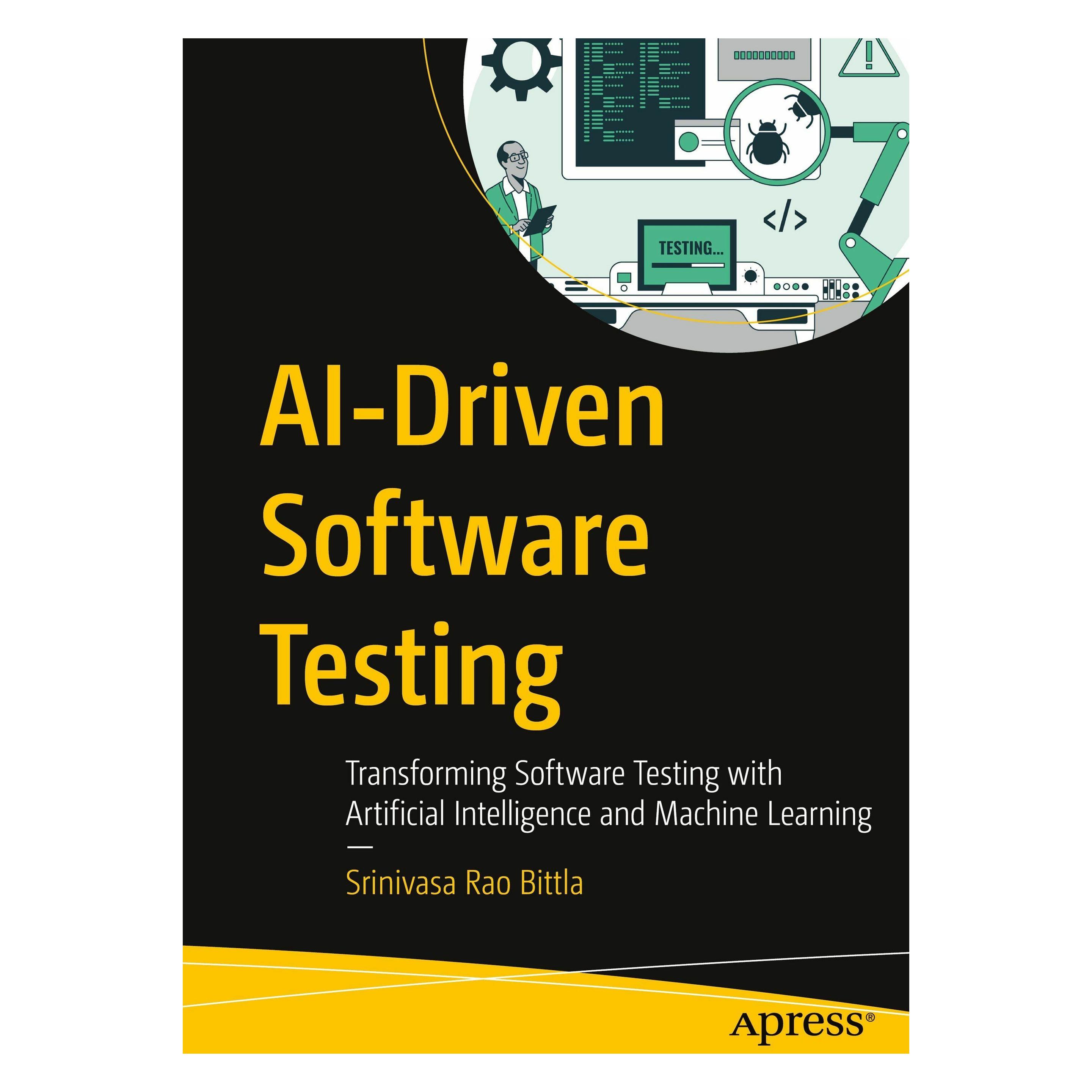Various Publishers AI-Driven Software Testing (Englisch, Softcover, Srinivasa Rao Bittla) (60950182)