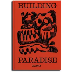 Freytag:Building Paradise, Fachbücher von Fabian Freytag