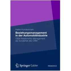 Beziehungsmanagement in der Automobilindustrie, Fachbücher von Heike Hundertmark