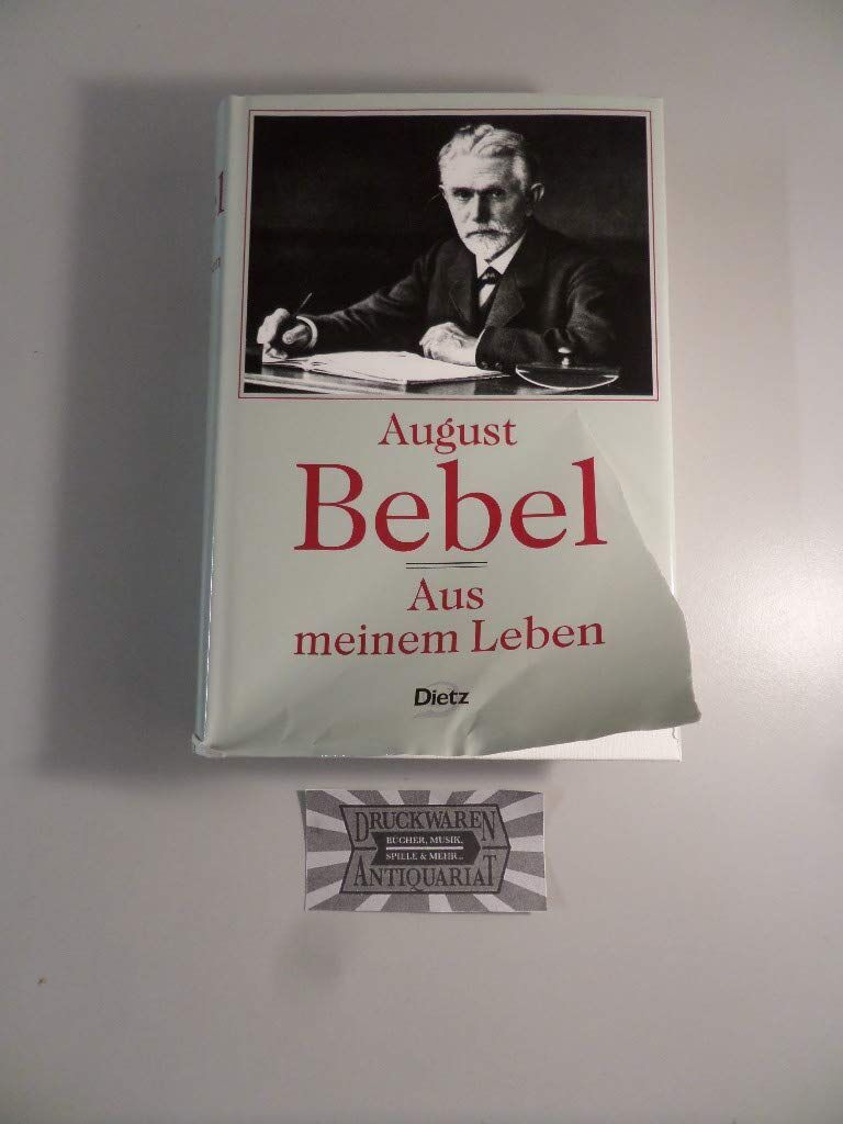 August Bebel - Aus meinem Leben - Preis vom 07.10.2026 11:45:10 h