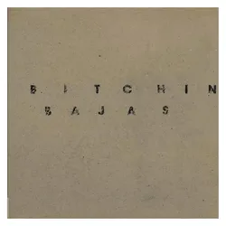 Indigo Press, Schallplatten, Bitchin Bajas (Bitchin Bajas)