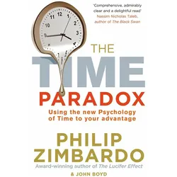 The Time Paradox, Ratgeber von Philip Zimbardo, John Boyd
