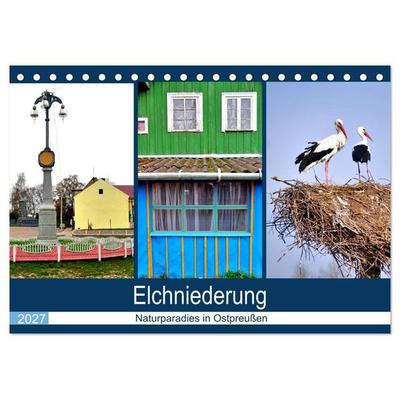 Elchniederung - Naturparadies in Ostpreußen (Tischkalender 2027 DIN A5 quer), CALVENDO Monatskalender