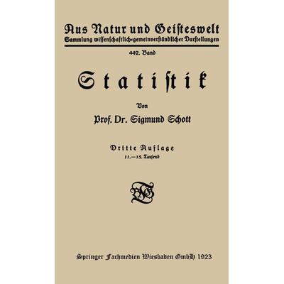 Statistik, Taschenbuch von Sigmund Schott, Vieweg & Teubner, 978-3-663-15249-1