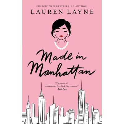 Made in Manhattan, Taschenbuch von Lauren Layne, Gallery Books
