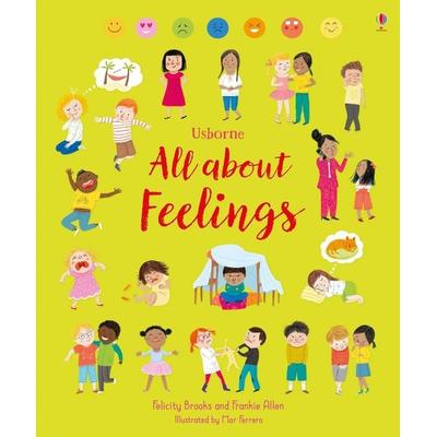 All About Feelings, Gebundene Ausgabe von Felicity Brooks, Usborne Publishing, 978-1-4749-3711-5