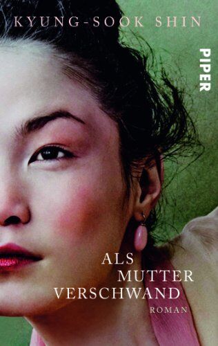 Kyung-Sook Shin - Als Mutter verschwand: Roman - Preis vom 09.10.2026 07:28:09 h