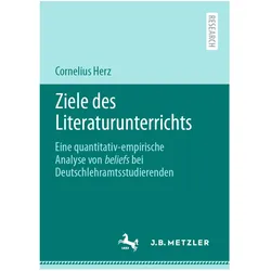 Ziele des Literaturunterrichts, Fachbücher von Cornelius Herz