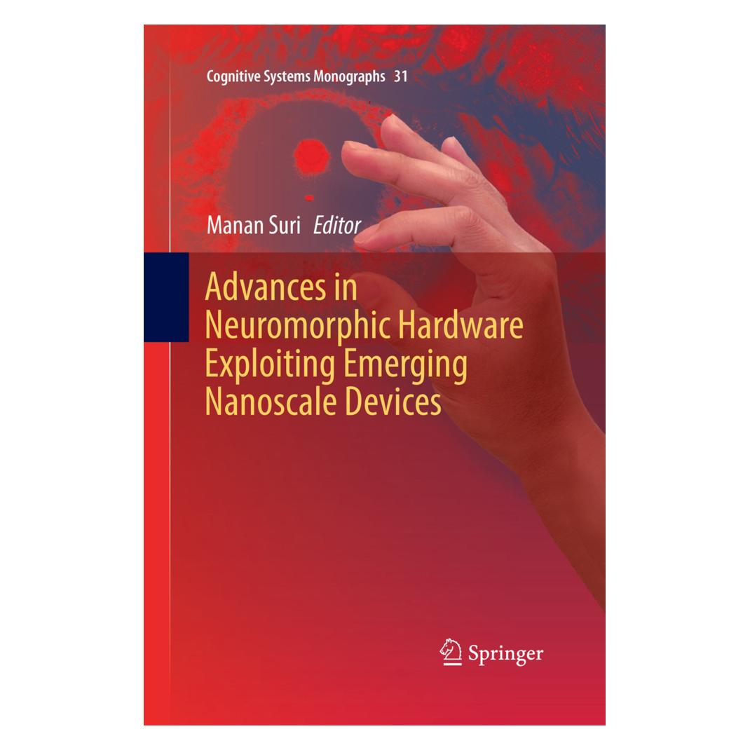 Springer Advances in Neuromorphic Hardware Exploiting Emerging Nanoscale Devices (Englisch, Softcover, Manan Suri) (56002579)