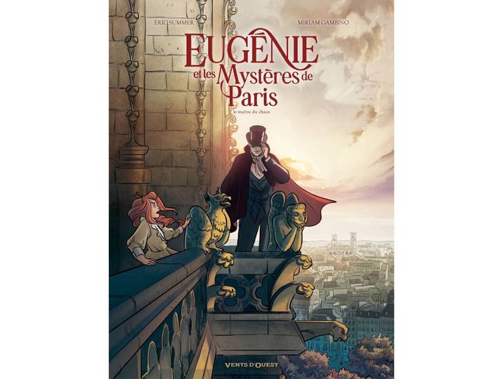 Eugénie et les mystères de Paris - Tome 04 - Le maître du chaos (BD)