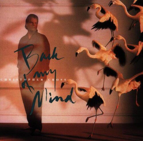 Christopher Cross - Back of My Mind - Preis vom 13.10.2026 11:25:28 h