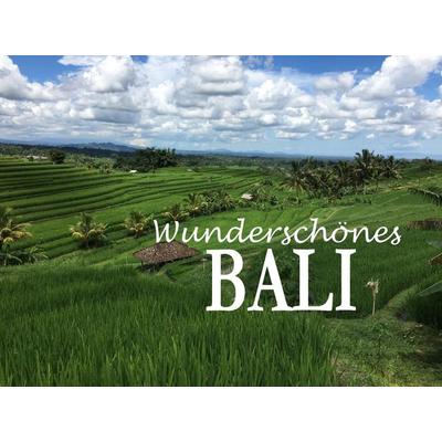 Wunderschönes Bali, Taschenbuch von Edition Dünentraum, Edition Dünentraum ein Imprint von Baltic Sea Press e.K., 978-3-948962-05-0