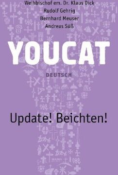 Klaus Dick - YOUCAT Update! Beichten! - Preis vom 18.10.2026 15:28:09 h