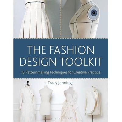 Fashion Design Toolkit, Taschenbuch von Tracy Jennings, Bloomsbury Academic, 978-1-350-10156-2