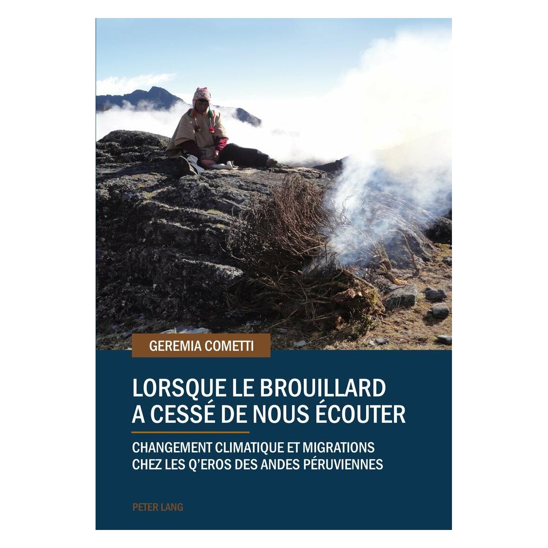 Peter Lang Lorsque le brouillard a cessé de nous écouter (Französisch, Softcover, Geremia Cometti) (38983546)