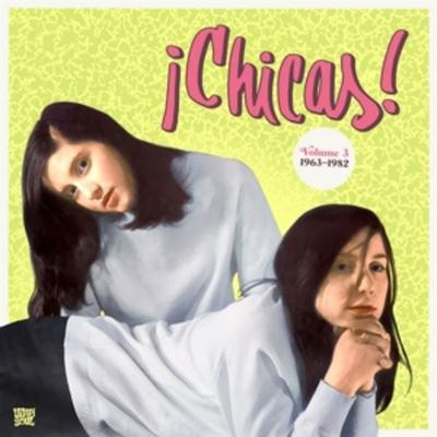 CHICAS! Vol. 3 - Various, Vinyl