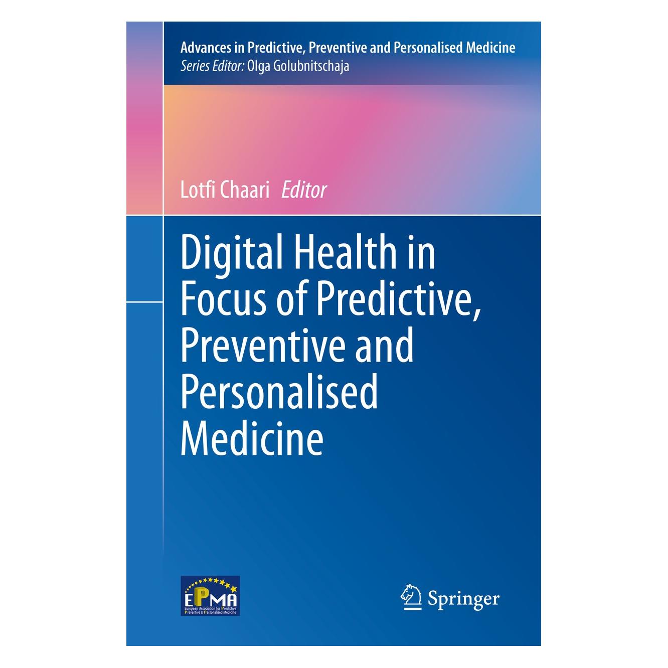Springer Digital Health in Focus of Predictive (Englisch, Hardcover, Lotfi Chaari) (9783030498146)