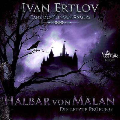 Halbar von Malan - Ivan Ertlov, Audio, 4064066743253