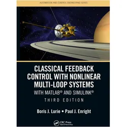 Classical Feedback Control with Nonlinear Multi-Loop Systems, Fachbücher von Boris J. Lurie, Paul Enright