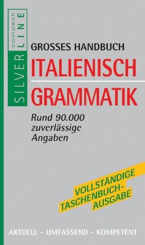 Hoffmann Di Marzio, Anna M. - Compact Grosses Handbuch Italienisch Grammatik: Rund 90.000 zuverlässige Angaben. Aktuell. Umfassend. Kompetent - Preis vom 30.09.2026 22:30:23 h
