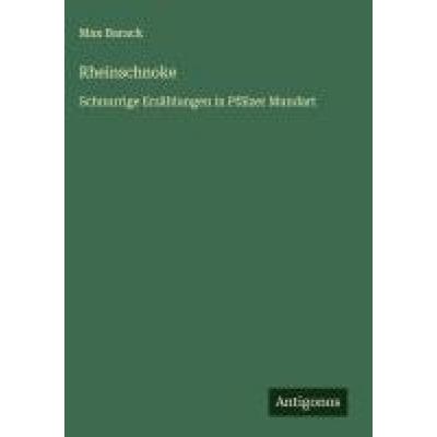 Rheinschnoke, Gebundene Ausgabe von Max Barack, Antigonos Verlag, 978-3-563-44175-6
