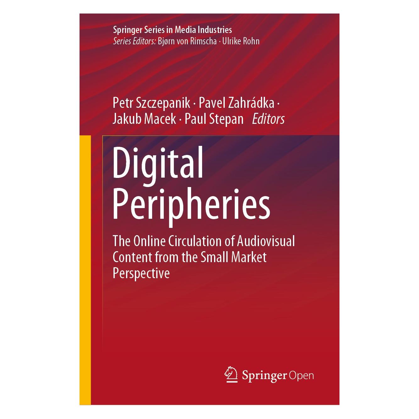Springer Digital Peripheries (Englisch, Hardcover, Jakub Macek, Paul Stepan, Pavel Zahrádka, Petr Szczepanik) (9783030448493)