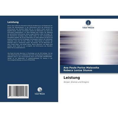 Leistung, Taschenbuch von Ana Paula Parise Malavolta,Rebeca Lenize Stumm, Verlag Unser Wissen, 978-620-8-24228-2