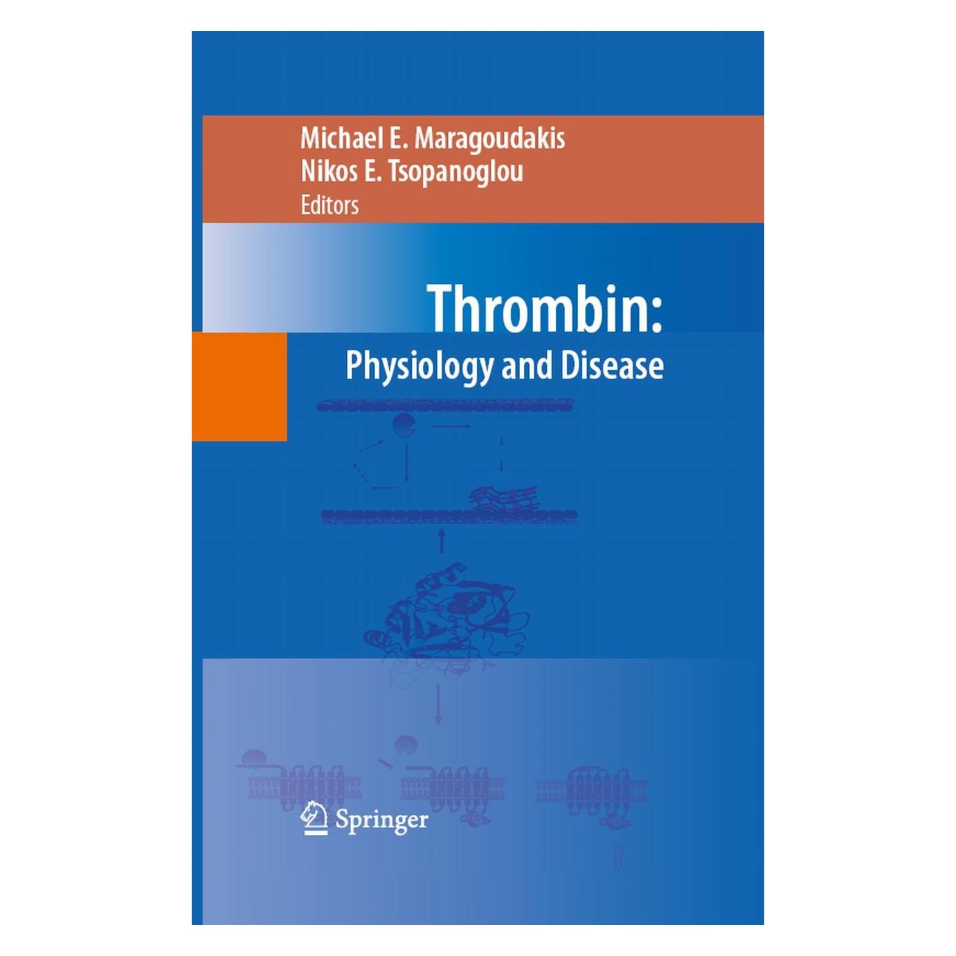 Springer Thrombin (Englisch, Hardcover, Michael E. Maragoudakis, Nikos E. Tsopanoglou) (9780387096360)