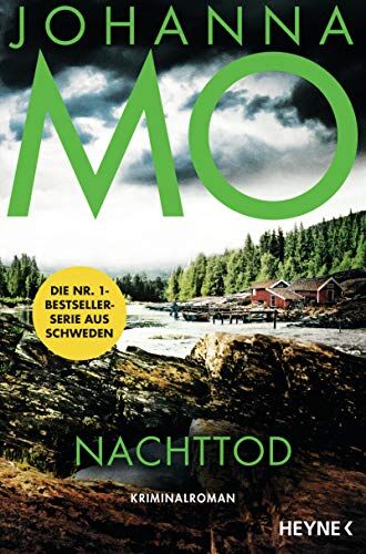 Johanna Mo - Nachttod: Kriminalroman – Der Nr.1-Bestseller aus Schweden (Die Hanna Duncker-Serie, Band 1) - Preis vom 06.10.2026 07:26:00 h