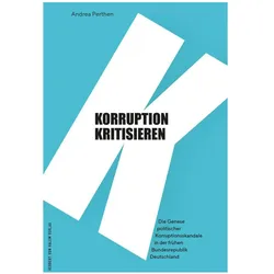 Korruption kritisieren, Fachbücher von Andrea Perthen