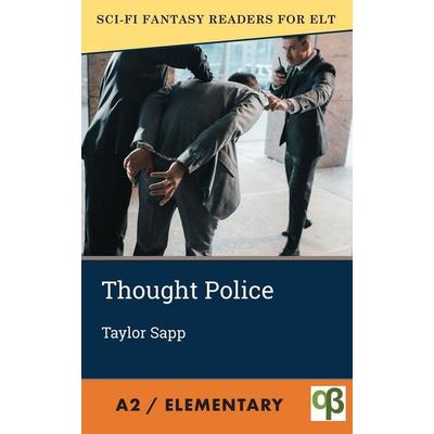 Thought Police, Taschenbuch von Taylor Sapp, Alphabet Publishing, 978-1-956159-39-4