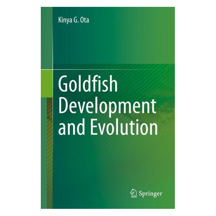 Springer Goldfish Development and Evolution (Englisch, Hardcover, Kinya G. Ota) (71876089)