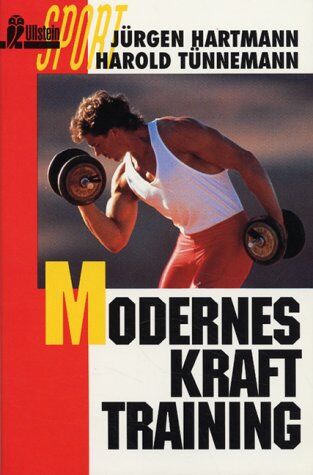 Jürgen Hartmann - Modernes Krafttraining. ( Sport). - Preis vom 09.10.2026 07:28:09 h