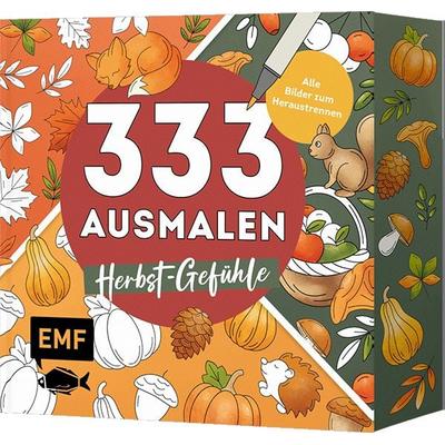 333 Ausmalen – Herbst-Gefühle, Taschenbuch von Edition Michael Fischer, Edition Michael Fischer / EMF Verlag, 978-3-7459-3551-6