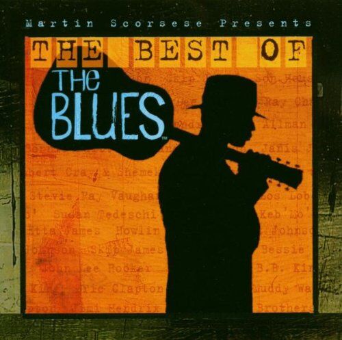 Various - Martin Scorsese Presents: the Best of the Blues - Preis vom 09.10.2026 07:28:09 h
