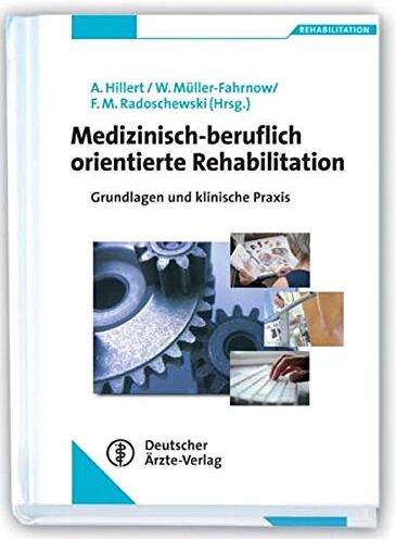 Andreas Hillert - Medizinisch-beruflich orientierte Rehabilitation: Grundlagen und klinische Praxis - Preis vom 30.09.2026 09:01:18 h