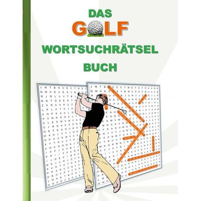 Das Golf Wortsuchrätsel Buch, Taschenbuch von Brian Gagg, BoD – Books on Demand, 978-3-7543-5603-6