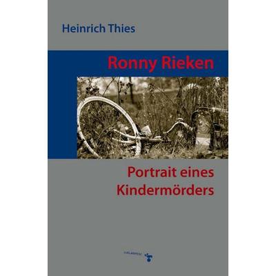 Ronny Rieken, Gebundene Ausgabe von Heinrich Thies, Zu Klampen Verlag
