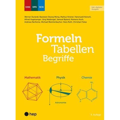 Formeln, Tabellen, Begriffe (Print inkl. E-Book Edubase), Taschenbuch von Michael Bleichenbacher,Werner Durandi,Baoswan Dzung Wong,Markus