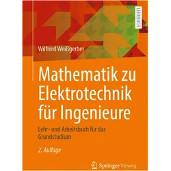 Weissgerber:Mathematik zu Elektrotechnik, Fachbücher von Wilfried Weißgerber