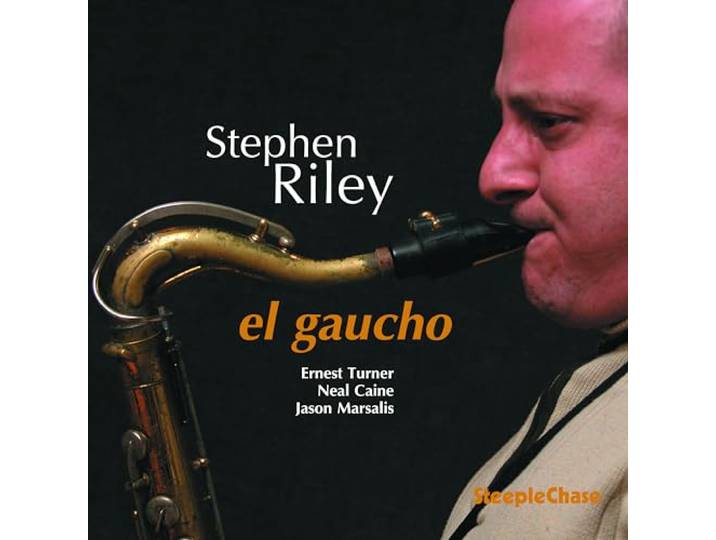 Stephen Riley - El Gaucho