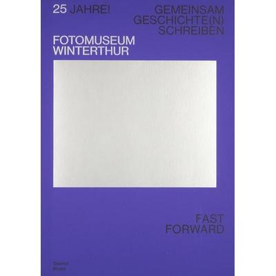 25 Jahre! Fotomuseum Winterthur, Taschenbuch von , Spector Books, 978-3-95905-265-8