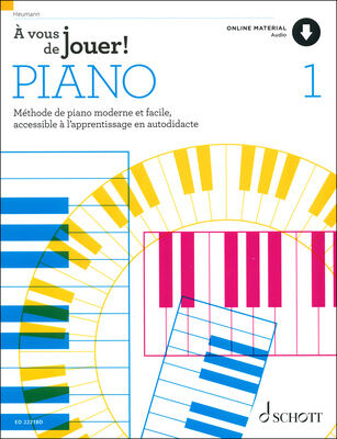 Schott À vous de jouer! Piano 1
