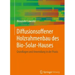 Lawrenz:Diffusionsoffener Holzrahmenbau, Fachbücher von Alexander Lawrenz