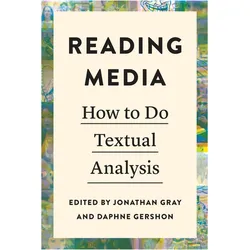 Reading Media, Fachbücher von Jonathan Gray, Daphne Gershon